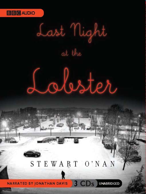 Title details for Last Night at the Lobster by Stewart O'Nan - Wait list